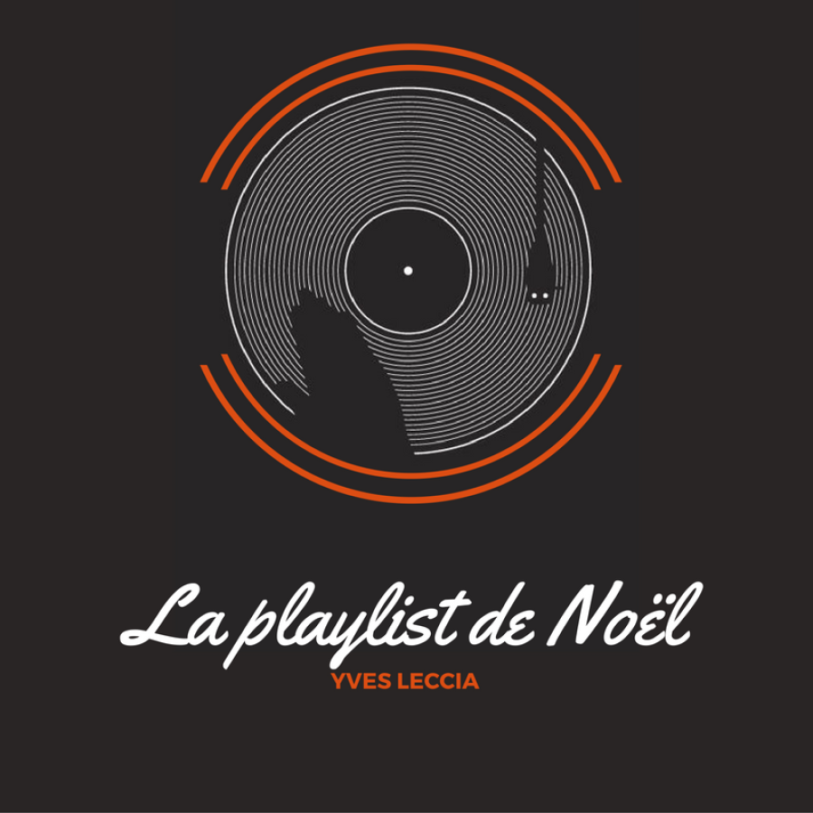 The Christmas Playlist by Yves Leccia